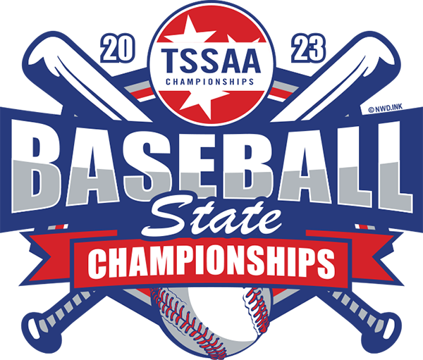 2023 (TSSAA) Baseball State Championships 36047SC Northwest Designs Ink